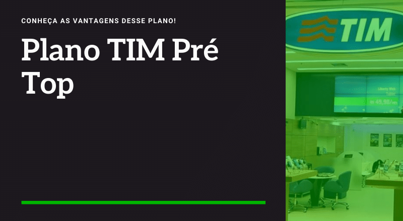 TIM PRÉ TOP ANÁLISE NOVIDADES DO PLANO